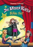 Die Wilden Küken - Bühne frei! Cover des Buches Die Wilden Küken - Bühne frei! (ISBN: 9783791519296)