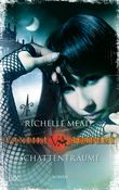 Vampire Academy - Schattenträume Cover des Buches Vampire Academy - Schattenträume (ISBN: 9783802582035)