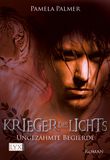 Krieger des Lichts - Ungezähmte Begierde Cover des Buches Krieger des Lichts - Ungezähmte Begierde (ISBN: 9783802583117)
