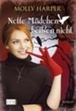 Nette Mädchen beißen nicht Cover des Buches Nette Mädchen beißen nicht (ISBN: 9783802583384)