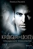 Krieger des Lichts - Ungezähmte Versuchung Cover des Buches Krieger des Lichts - Ungezähmte Versuchung (ISBN: 9783802594199)
