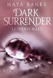 Dark Surrender - Leidenschaft Cover des Buches Dark Surrender - Leidenschaft (ISBN: 9783802594205)