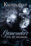 Gamemaker - Spiel des Verlangens Cover des Buches Gamemaker - Spiel des Verlangens (ISBN: 9783802595882)