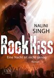 Rock Kiss - Eine Nacht ist nicht genug Cover des Buches Rock Kiss - Eine Nacht ist nicht genug (ISBN: 9783802599255)