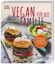 Vegan für die Familie Cover des Buches Vegan für die Familie (ISBN: 9783831037544)