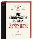 Die chinesische Küche Cover des Buches Die chinesische Küche (ISBN: 9783831049752)