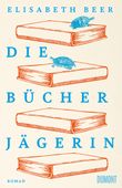 Die Bücherjägerin Cover des Buches Die Bücherjägerin (ISBN: 9783832166380)