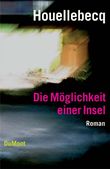 Die Möglichkeit einer Insel Cover des Buches Die Möglichkeit einer Insel (ISBN: 9783832179281)
