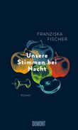 Unsere Stimmen bei Nacht Cover des Buches Unsere Stimmen bei Nacht (ISBN: 9783832182250)