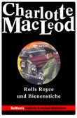 Rolls Royce und Bienenstiche Cover des Buches Rolls Royce und Bienenstiche (ISBN: 9783832187262)