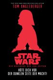 Hüte dich vor der Dunklen Seite der Macht (Star Wars Die Rückkehr der Jedi-Ritter) Cover des Buches Hüte dich vor der Dunklen Seite der Macht (Star Wars Die Rückkehr der Jedi-Ritter) (ISBN: 9783833230257)
