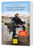 Einmal mit der Katze um die halbe Welt Cover des Buches Einmal mit der Katze um die halbe Welt (ISBN: 9783833871238)