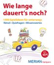 Wie lange dauert´s noch? Cover des Buches Wie lange dauert´s noch? (ISBN: 9783834215130)
