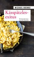 Kässpätzlesexitus Cover des Buches Kässpätzlesexitus (ISBN: 9783839200384)
