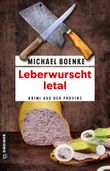 Leberwurscht letal Cover des Buches Leberwurscht letal (ISBN: 9783839202777)