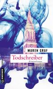 Todschreiber Cover des Buches Todschreiber (ISBN: 9783839218235)