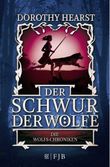 Der Schwur der Wölfe Cover des Buches Der Schwur der Wölfe (ISBN: 9783841422262)