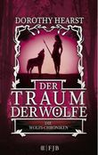 Der Traum der Wölfe Cover des Buches Der Traum der Wölfe (ISBN: 9783841422286)