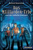 Das Milliarden-Trio und der indische Diamant Cover des Buches Das Milliarden-Trio und der indische Diamant (ISBN: 9783841502087)