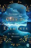 City of Elements - Die Macht des Wassers Cover des Buches City of Elements - Die Macht des Wassers (ISBN: 9783841505965)