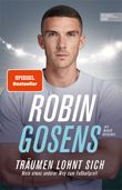 Träumen lohnt sich. Mein etwas anderer Weg zum Fußballprofi Cover des Buches Träumen lohnt sich. Mein etwas anderer Weg zum Fußballprofi (ISBN: 9783841907608)