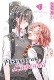 Flüster mir ein Liebeslied 01 Cover des Buches Flüster mir ein Liebeslied 01 (ISBN: 9783842081208)