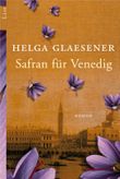 Safran für Venedig Cover des Buches Safran für Venedig (ISBN: 9783843705028)