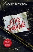 Five Survive Cover des Buches Five Survive (ISBN: 9783846601822)