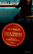 Jack Taylor geht zum Teufel Cover des Buches Jack Taylor geht zum Teufel (ISBN: 9783855350513)