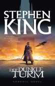 Stephen Kings Der Dunkle Turm Cover des Buches Stephen Kings Der Dunkle Turm (ISBN: 9783862017874)