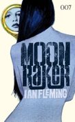 James Bond - Moonraker Cover des Buches James Bond - Moonraker (ISBN: 9783864250743)