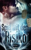 Spiel mit dem Risiko Cover des Buches Spiel mit dem Risiko (ISBN: 9783864435300)