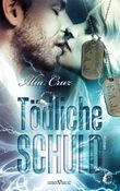 Tödliche Schuld Cover des Buches Tödliche Schuld (ISBN: 9783864437014)