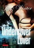 Undercover Lover Cover des Buches Undercover Lover (ISBN: 9783864950650)