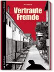 Vertraute Fremde Cover des Buches Vertraute Fremde (ISBN: 9783866158733)