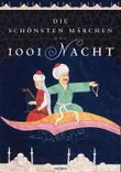 Die schönsten Märchen aus 1001 Nacht Cover des Buches Die schönsten Märchen aus 1001 Nacht (ISBN: 9783866476912)