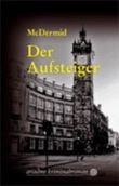 Der Aufsteiger Cover des Buches Der Aufsteiger (ISBN: 9783867540148)