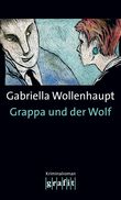 Grappa und der Wolf Cover des Buches Grappa und der Wolf (ISBN: 9783894259853)