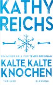 Kalte, kalte Knochen Cover des Buches Kalte, kalte Knochen (ISBN: 9783896677402)
