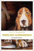 Mord auf Alemannisch Cover des Buches Mord auf Alemannisch (ISBN: 9783897054707)