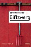 Giftzwerg Cover des Buches Giftzwerg (ISBN: 9783898095488)