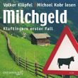 Milchgeld Cover des Buches Milchgeld (ISBN: 9783898136815)