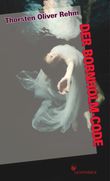 Der Bornholm-Code Cover des Buches Der Bornholm-Code (ISBN: 9783920793306)