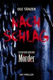 Nachschlag - Ich bin Dein Herr und Mörder Cover des Buches Nachschlag - Ich bin Dein Herr und Mörder (ISBN: 9783939239550)