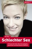 Schlechter Sex Cover des Buches Schlechter Sex (ISBN: 9783942665018)