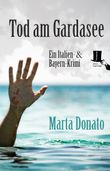 Tod am Gardasee Cover des Buches Tod am Gardasee (ISBN: 9783944936314)