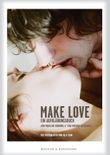 Make Love Cover des Buches Make Love (ISBN: 9783954030026)