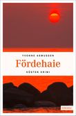 Fördehaie Cover des Buches Fördehaie (ISBN: 9783954512416)