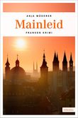 Mainleid Cover des Buches Mainleid (ISBN: 9783954516568)