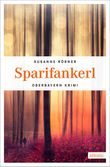 Sparifankerl Cover des Buches Sparifankerl (ISBN: 9783954519644)